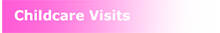 Childcare Visits