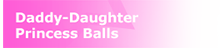 Cinderella Daddy-Daughter Ball